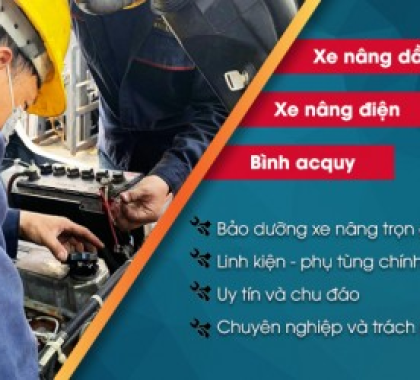 Dịch Vụ Bảo Trì - Bảo Dưỡng Xe Nâng